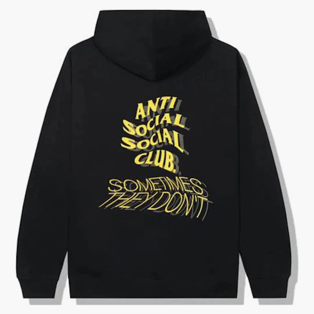 Anti Social Social Club Sometimes They Don't Hoodie Black